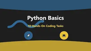 Introduction to Python - 10 Hands-On Coding Tasks for Beginners
