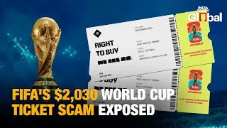 $2,030 Final Tickets and NFT Scams: FIFA's Exploitative World Cup Machine Exposed