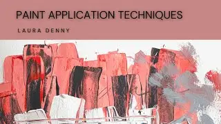 Paint Application Techniques