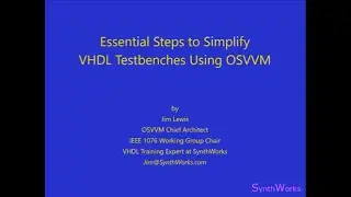 Essential Steps to Simplify VHDL Testbenches Using OSVVM