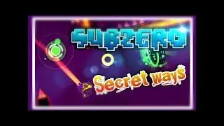 Geometry Dash Sabzero +Secret Way