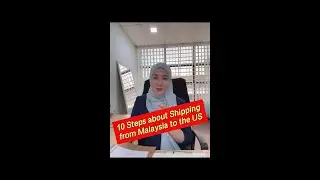10 steps about shipping from Malaysia to USA #shipping #sea_freight #shippingcompany