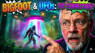 Why Bigfoot and UFOs Are the Same Phenomenon