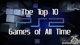 Playstation Anniversary I The Top 10 PS2 Games of all Time I A Winner Is You Podcast