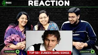 Top 50+ Zubeen Garg Hindi Songs | Reaction!