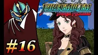 Let's Play Fire Emblem: Three Houses Black Eagles Blind Part 16 (BLAZEPLAYS)