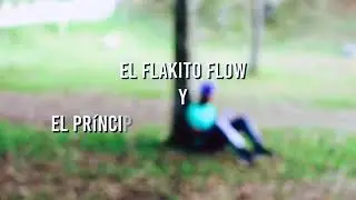 Te extraño. El Flakito Flow ft El Príncipe Jhobick MC Carvajal   Vídeo Clip Oficial 2021- 2022