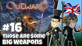 Outward #16: Это действительно мощное оружие