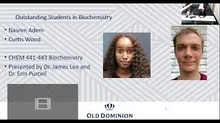 Department of Chemistry and Biochemistry 2021 Awards Ceremony at Old Dominion University