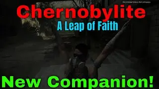Chernobylite: A New Companion - Episode 15