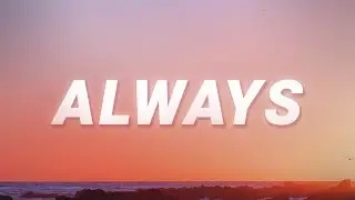 Isak Danielson - Always (Lyrics) | So say we will be always