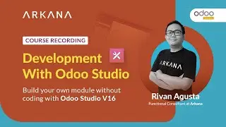 Arkana Academy | Development with Odoo Studio - Build your own apps without coding (Odoo V16⁣)⁣