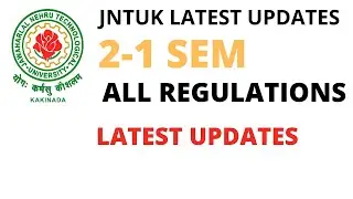 jntuk 2-1 latest updates || jntuk latest updates