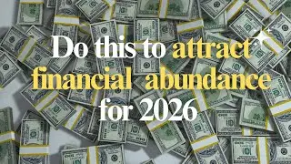 Manage Money & Attract Abundance in 2026 | Smart Wealth Habits