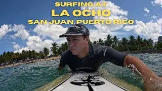 Surfing at  La Ocho | Escambr&oacute;n Beach, San Juan, Puerto Rico