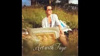 Art with Faye 1st Vid Mixed Media Acrylic Painting