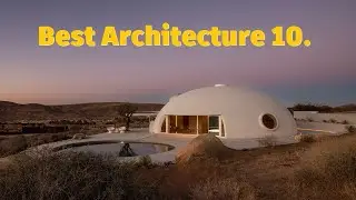 Best Architecture 10
