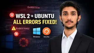 Complete WSL 2 + Ubuntu Installation on Windows | Fix All Errors (0x800701bc, 0x80370102)