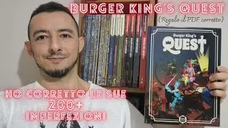 Burger King's Quest: 1 manuale, 0 correttori di bozze