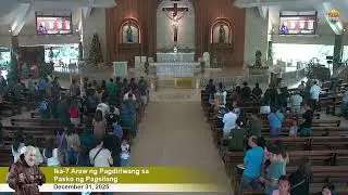 Dec 31, 2025 | 10 a.m.- Ika-7 Araw ng Pagdiriwang sa Pasko ng Pagsilang