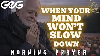 Pray This When You Wake Up With a Racing Mind