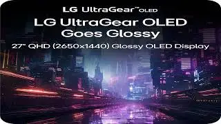 LG 27GX704A-B 27-inch Ultragear QHD OLED Gaming Monitor Review