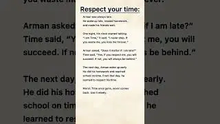 Respect your  time | English short story