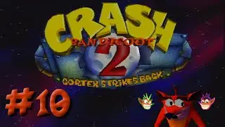 E10 - Introducing Nib - Accidental Games Play Crash Bandicoot 2 Cortex Strikes Back