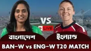 LIVE I BANW vs ENGW I Bangladesh Women vs England Women, 6th Match, Group B - Live Cricket Score I