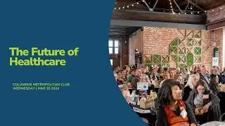 The Future of Healthcare