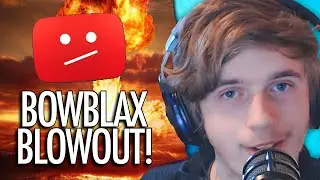 BOWBLAX BLOWOUT!