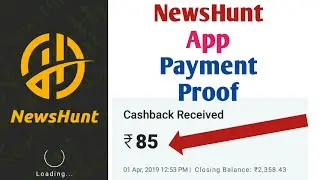 NewsHunt App payment proof | Best self Earning app | news reading earning App