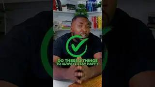 DO THESE 3 THINGS To Always Be Happy and Have Peace of Mind