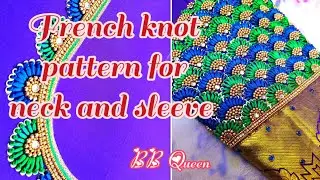 Easy Grand bridal design with french knots for Neck and Sleeve || Aari work for Bridal blouse