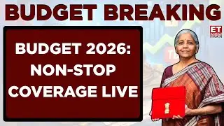 Budget 2026 Live | What Is The One Big Surprise The Market Is Not Pricing In This Budget? | ET Now