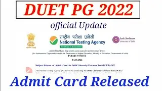 DUET PG Admit Card Released | DUET PG 2022 Update