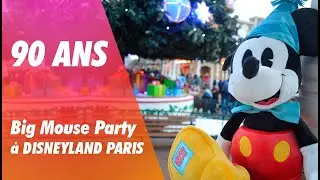 Mickey Mouse 90 ANS : Big Mouse Party &agrave; DISNEYLAND PARIS