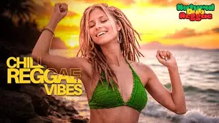 Chill Reggae Vibes 🌴 | 1 Hour of Natural Dub & Roots Reggae for Relax & Island Mood 🌊
