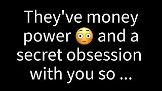 💸🔍 They Have Money, Power&hellip; And A Secret Obsession With You ✨