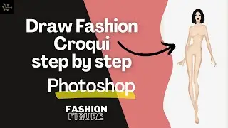 How to draw Fashion croqui in Photoshop | #croqui #photoshop
