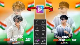 15 August Photo Editing | Happy Independence Day Photo Editing | Picsart Photo Editing Kaise Kare |