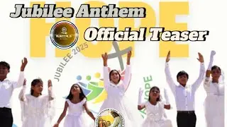 Jubilee Anthem | Official Teaser | A Sound of Hope and Unity 🤝