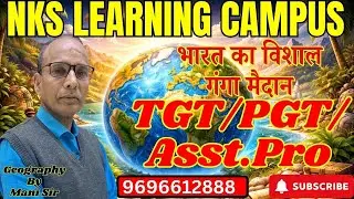 Tgt/pgt /gic 2025 -26 || Geography By Mani Sir
