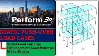 PERFORM 3D-Static Push Over Load Case Set up Procedure #perfrom3d