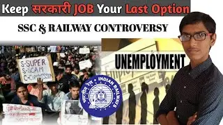 #SpeakUpForSSCRailwayStudents || SSC Result & Railway exam controversy by Utkarsh tiwari