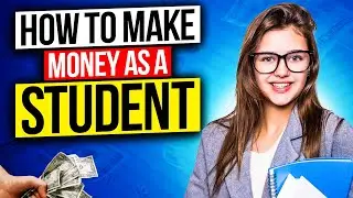 Smart Ways to Make Money as a Student: Part-Time Jobs, Side Hustles, and More