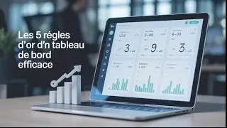 Tableau de bord inefficace ? Voici les 5 règles d'or
