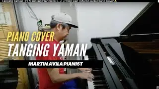 Tanging Yaman | Fr Manoling Francisco S. J. /Philip Gan | Martin Avila Piano Cover🙏