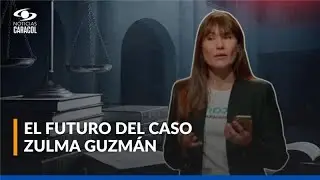 Expectativa por imputaci&oacute;n y extradici&oacute;n de Zulma Guzm&aacute;n por muerte de dos menores en Bogot&aacute;