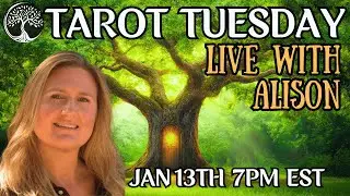 TAROT READINGS LIVE! TAROT TUESDAY JANUARY 13TH 7PM EST